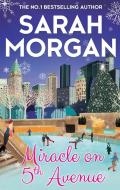 Miracle on 5th Avenue di Sarah Morgan edito da Harper Collins Publ. UK