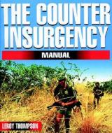 Counter-insurgency Manual di Leroy Thompson edito da Greenhill Books