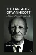 The Language of Winnicott di Jan Abram edito da Taylor & Francis Ltd