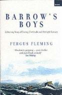 Barrow's Boys di Fergus Fleming edito da Granta Books