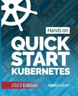 Quick Start Kubernetes di Nigel Poulton edito da PublishDrive