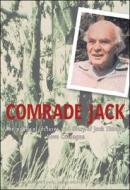 Comrade Jack di H. J. Simons edito da Real African Publishers