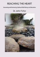 Assessing And Nurturing Spiritual Well-being di #Fisher,  John W. edito da Custom Book Centre