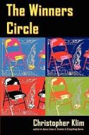The Winners Circle di Christopher Klim edito da HOPEWELL PUBN