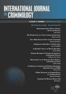 International Journal on Criminology: Volume 7, Number 1, Winter 2019/2020 di Alain Bauer edito da LIGHTNING SOURCE INC
