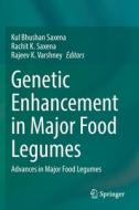 Genetic Enhancement in Major Food Legumes edito da Springer International Publishing