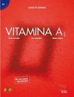 Vitamina A1 di Berta Sarralde, Eva Casarejos, Mónica López edito da Hueber Verlag GmbH