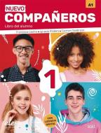 Nuevo Compañeros 1. Libro del alumno di Francisca Castro, Ignacio Rodero, Carmen Sardinero edito da Hueber Verlag GmbH
