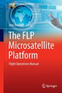 The FLP Microsatellite Platform edito da Springer-Verlag GmbH
