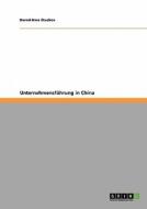 Unternehmensführung in China di Bernd-Uwe Stucken edito da GRIN Publishing