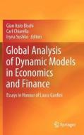 Global Analysis of Dynamic Models in Economics and Finance edito da Springer Berlin Heidelberg