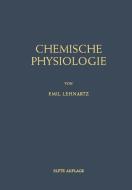 Einführung in die Chemische Physiologie di Emil Lehnartz edito da Springer Berlin Heidelberg