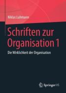 Schriften zur Organisation 1 di Niklas Luhmann edito da Springer-Verlag GmbH