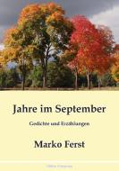 Jahre im September di Marko Ferst edito da Books on Demand