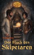 Der Fluch des Skipetaren di Alexander Röder edito da Karl-May-Verlag