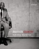 Another Country di Archbishop Desmond Tutu, David Goldblatt edito da Kehrer Verlag