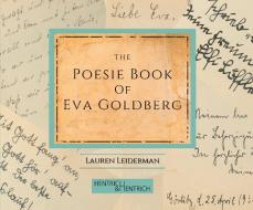 The Poesie Book of Eva Goldberg di Lauren Leiderman edito da Hentrich & Hentrich