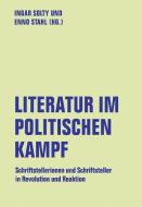Literatur im politischen Kampf edito da Verbrecher Verlag