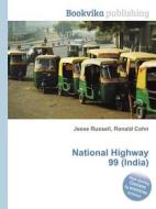 National Highway 99 (india) edito da Book On Demand Ltd.