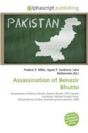 Assassination Of Benazir Bhutto edito da Alphascript Publishing