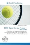 2008 Open Gaz De France - Doubles edito da Ceed Publishing