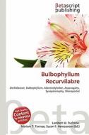 Bulbophyllum Recurvilabre edito da Betascript Publishing