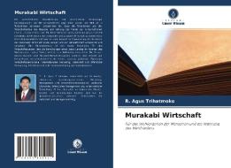Murakabi Wirtschaft di R. Agus Trihatmoko edito da AV Akademikerverlag