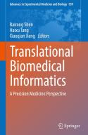 Translational Biomedical Informatics edito da Springer-Verlag GmbH