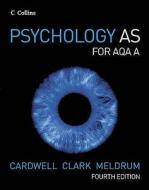 Psychology di Mike Cardwell, Liz Clark, Claire Meldrum edito da Harpercollins Publishers