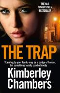 The Trap di Kimberley Chambers edito da HarperCollins Publishers