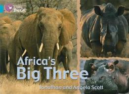 Africa's Big Three Workbook di Angela Scott, Jonathan Scott edito da HarperCollins Publishers