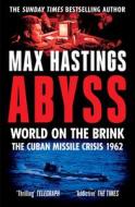 Abyss di Max Hastings edito da HarperCollins Publishers