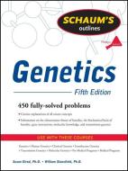 Schaum's Outline of Genetics, Fifth Edition di Susan Elrod, William Stansfield edito da McGraw-Hill Education - Europe