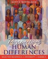 Perspectives on Human Differences di Kent L. Koppelman edito da Pearson Education (US)