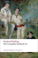 The Complete Stalky & Co di Rudyard Kipling edito da Oxford University Press