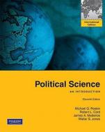 Political Science di Michael G. Roskin, Robert L. Cord, James A. Medeiros, Walter S. Jones edito da Pearson Education (us)
