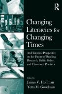 Changing Literacies for Changing Times edito da Taylor & Francis Ltd
