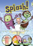 Bc Yellow/1c Comic: Splash di Jo Brooker, Jeanne Willis, Sheryl Webster, Catherine Baker edito da Pearson Education Limited