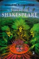 Stories from Shakespeare di Geraldine McCaughrean edito da Pearson Education Limited