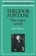 Theodor Fontane di Alan Bance edito da Cambridge University Press