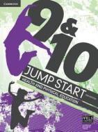 Jump Start 9 and 10 Health and Physical Education di Sally Lasslett, Chrissy Collins, Leanne Compton, Donna Davies, Catherine Murphy, Margaret Stone edito da Cambridge University Press