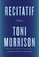 Recitatif di Toni Morrison edito da Random House LCC US