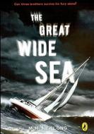 The Great Wide Sea di M. H. Herlong edito da Turtleback Books