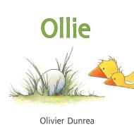 Ollie di Dunrea Olivier Dunrea edito da Hmh Books
