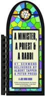 Minister, a Priest, and a Rabbi: A Joe King Book di Al Tapper, Peter Robert Press edito da Andrews McMeel Publishing