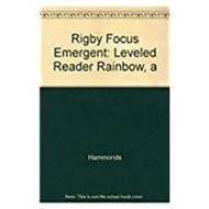 Rigby Focus Emergent: Leveled Reader Rainbow, a di Hammonds edito da Rigby