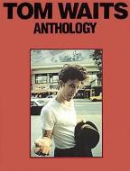 Tom Waits Anthology di Tom Waits edito da Music Sales Ltd