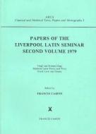 Papers of the Liverpool Latin Seminar, Volume 2, 1979 di Francis Cairns edito da Francis Cairns (Publications) Ltd