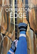Operation Edge di Richard Joyce edito da Oliver & Lewis