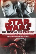 Star Wars: The Rise of the Empire di John Jackson Miller, James Luceno edito da Random House LCC US